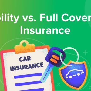 what-is-full-coverage-auto-insurance